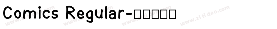 Comics Regular字体转换